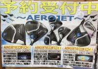 『AERO JET』試打クラブ入荷！！
