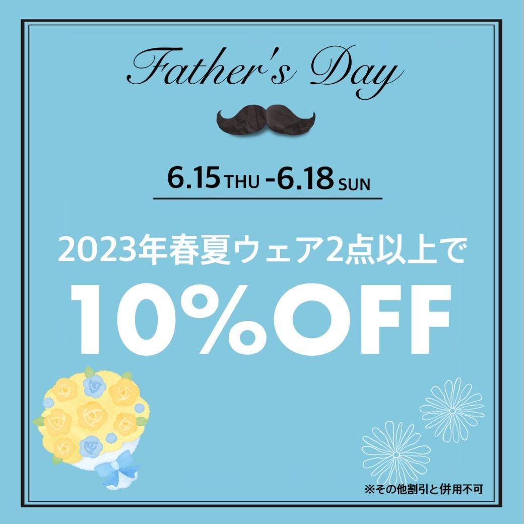 父の日SALEゲリラ開催！！