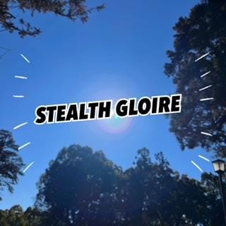 STEALTH　GLOIRE