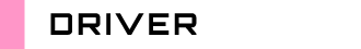 DRIVER